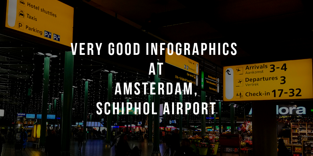 インフォグラフィックスの聖地? アムステルダムのスキポール空港のサインデザインを写真でご紹介します！