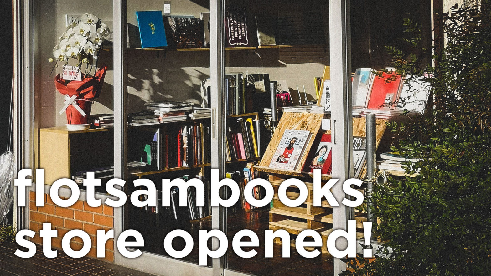 Art book shop “flotsambooks” opens a physical store in Daitabashi!